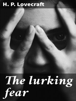 cover image of The lurking fear